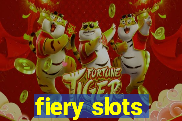 fiery slots